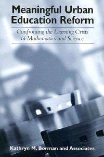 Meaningful Urban Education Reform
