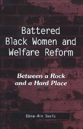 Battered Black Women and Welfare Reform