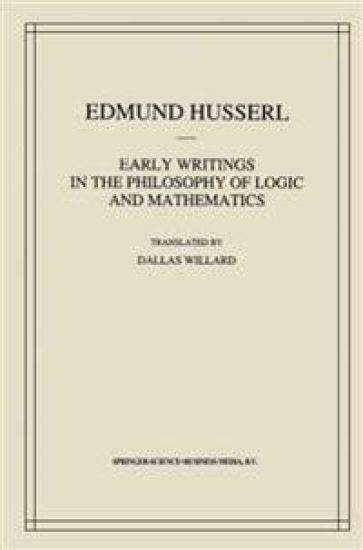 Early Writings in the Philosophy of Logic and Mathematics