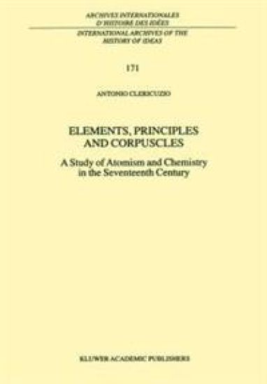 Elements, Principles and Corpuscles