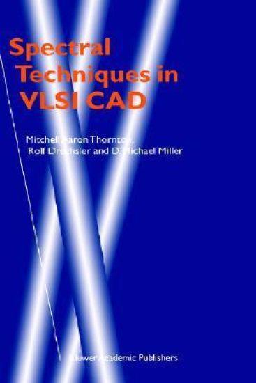Spectral Techniques in VLSI CAD