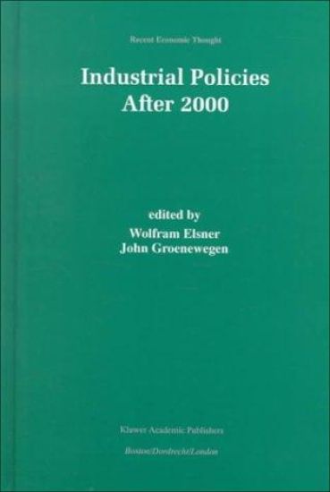 Industrial Policies After 2000