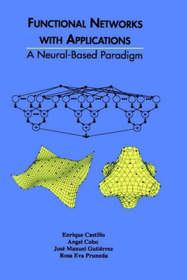 Functional Networks with Applications