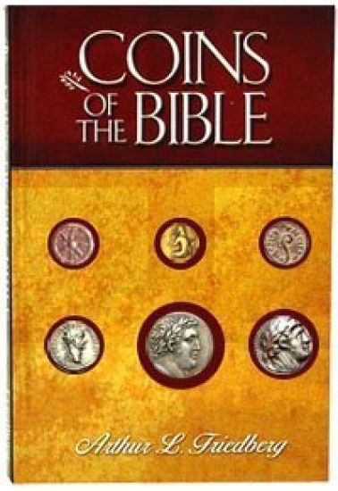 Coins of the Bible: With Imitation Ancient Coins