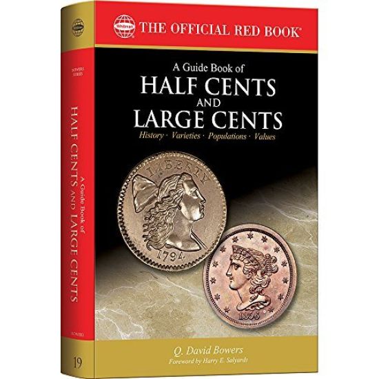 A Guide Book of Half Cents and Large Cents