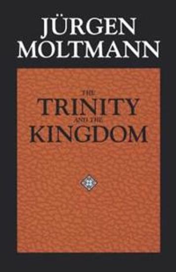 The Trinity and the Kingdom of God
