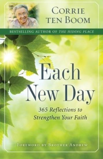 Each New Day – 365 Reflections to Strengthen Your Faith