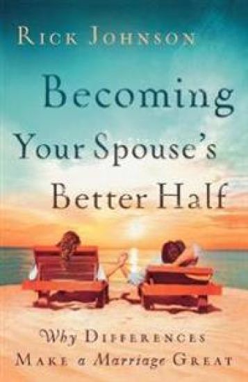 Becoming Your Spouse's Better Half