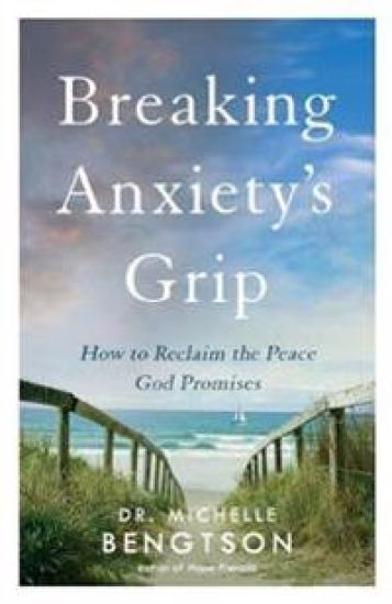 Breaking Anxiety`s Grip – How to Reclaim the Peace God Promises