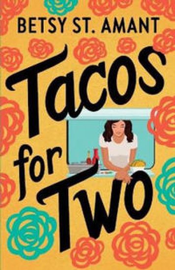 Tacos for Two – Betsy St. Amant, kirjan kansikuva