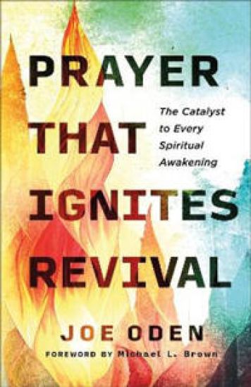 Prayer That Ignites Revival