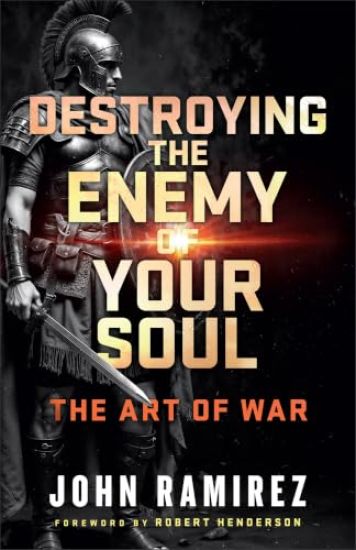 Destroying the Enemy of Your Soul