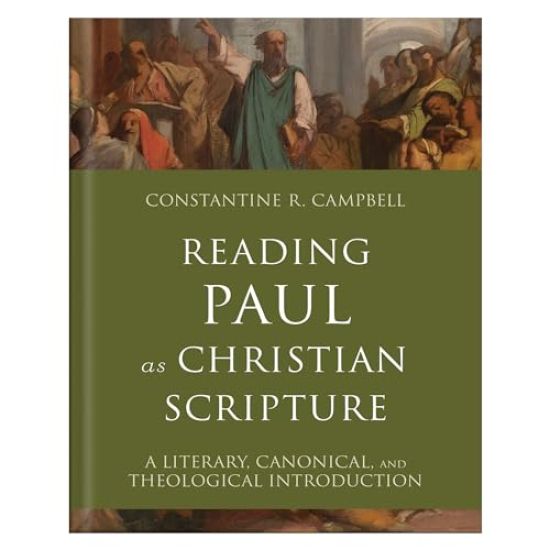 Reading Paul as Christian Scripture
