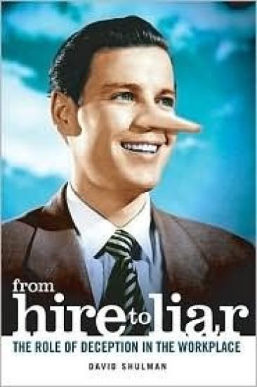 From Hire to Liar
