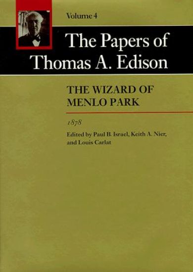 The Papers of Thomas A. Edison