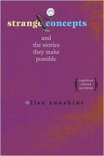 Strange Concepts and the Stories They Make Possible