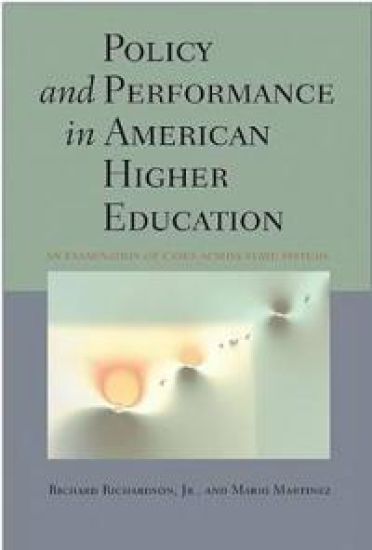 Policy and Performance in American Higher Education