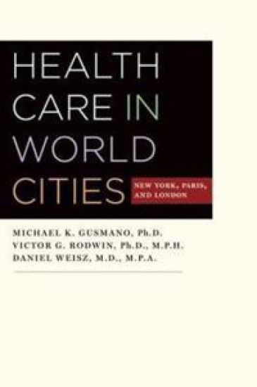 Health Care in World Cities – Michael K. Gusmano, kirjan kansikuva