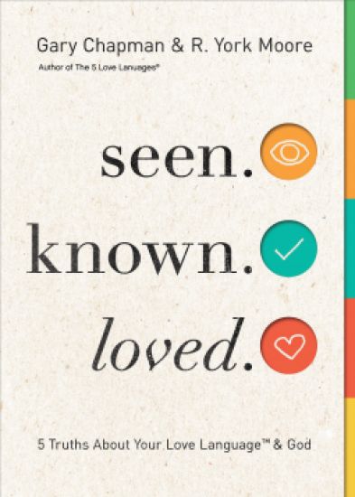 Seen. Known. Loved