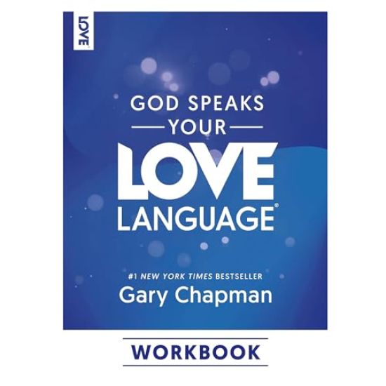 God Speaks Your Love Language Workbook