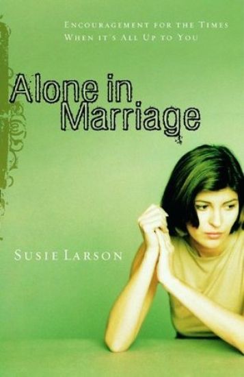 Alone In Marriage