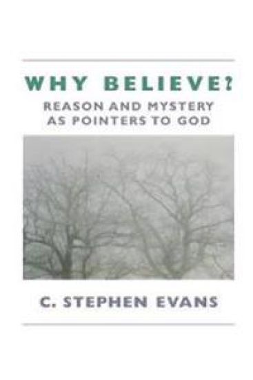 Why Believe?