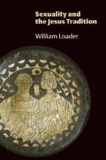 Sexuality and the Jesus Tradition