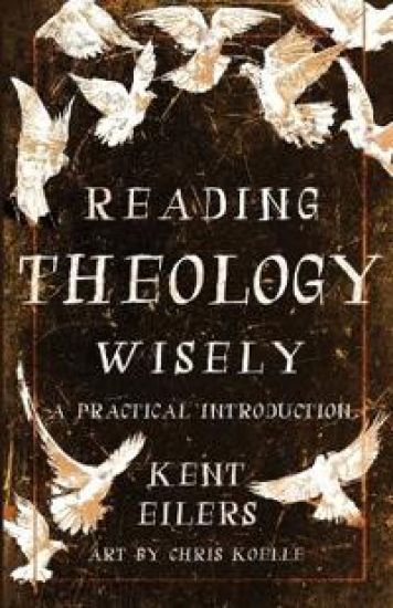 Reading Theology Wisely