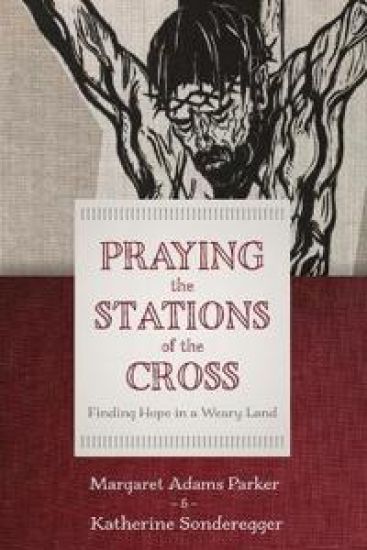 Praying the Stations of the Cross