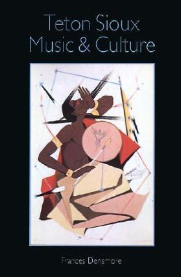 Teton Sioux Music and Culture