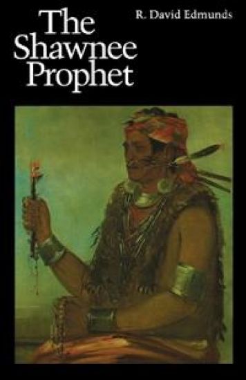 The Shawnee Prophet – R. David Edmunds, kirjan kansikuva