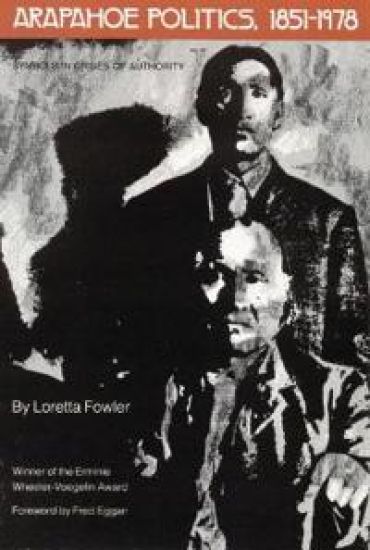 Arapahoe Politics, 1851-1978