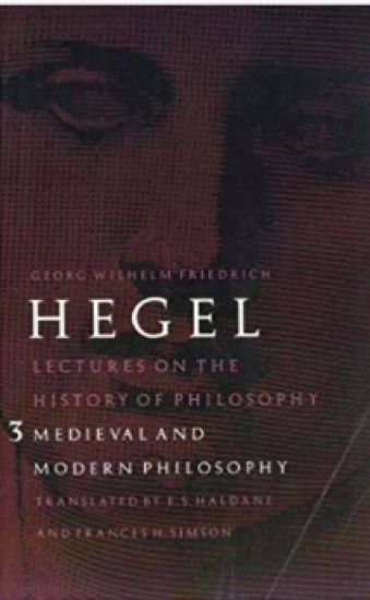 Lectures on the History of Philosophy, Volume 3