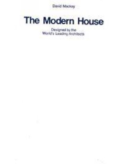 The Modern House