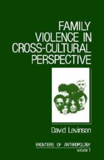 Family Violence in Cross-Cultural Perspective