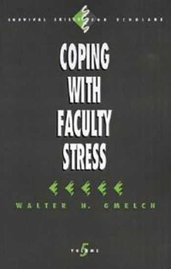 Coping with Faculty Stress