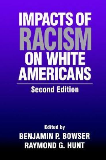 Impacts of Racism on White Americans
