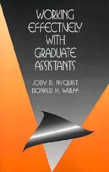 Working Effectively with Graduate Assistants