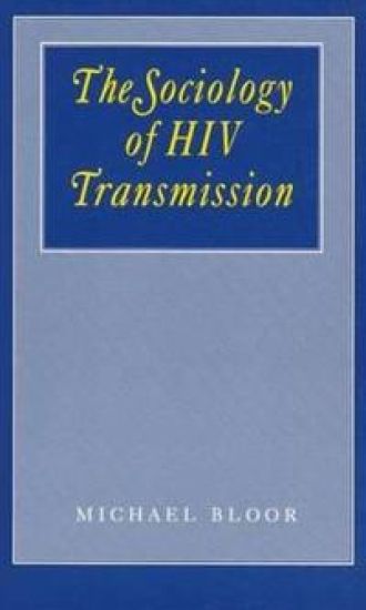 The Sociology of HIV Transmission
