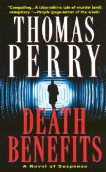 Death Benefits: A Novel of Suspense