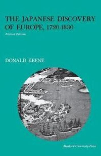 The Japanese Discovery of Europe, 1720-1830