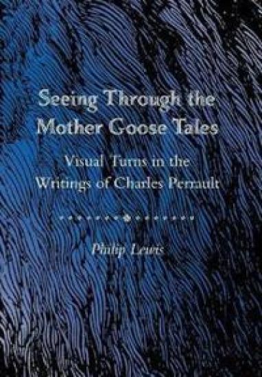 Seeing Through the Mother Goose Tales