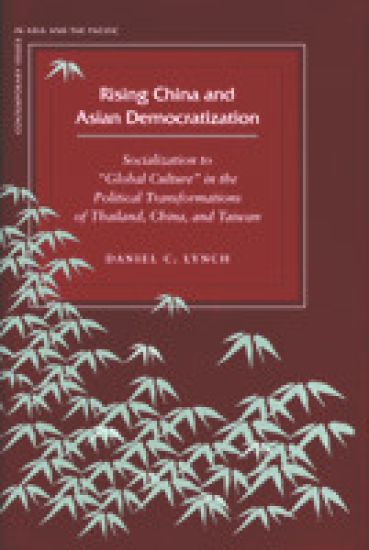 Rising China and Asian Democratization