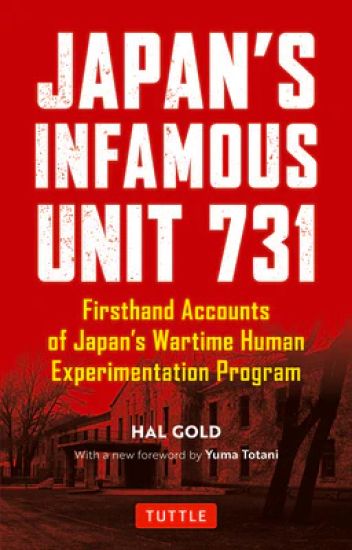 Japan's Infamous Unit 731