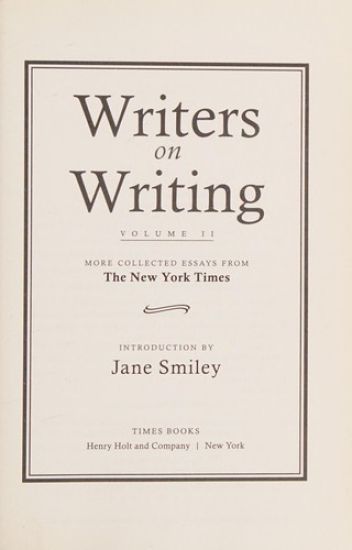 Writers on Writing: More Collected Essays from the New York Times