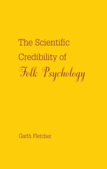 The Scientific Credibility of Folk Psychology