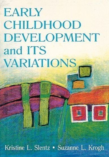 Early Childhood Development and Its Variations
