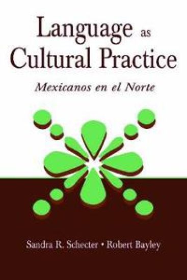 Language as Cultural Practice