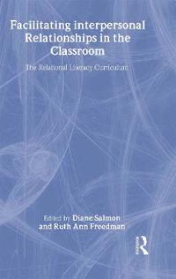Facilitating interpersonal Relationships in the Classroom