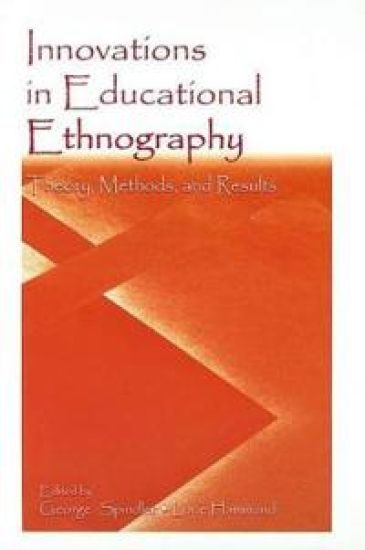 Innovations in Educational Ethnography